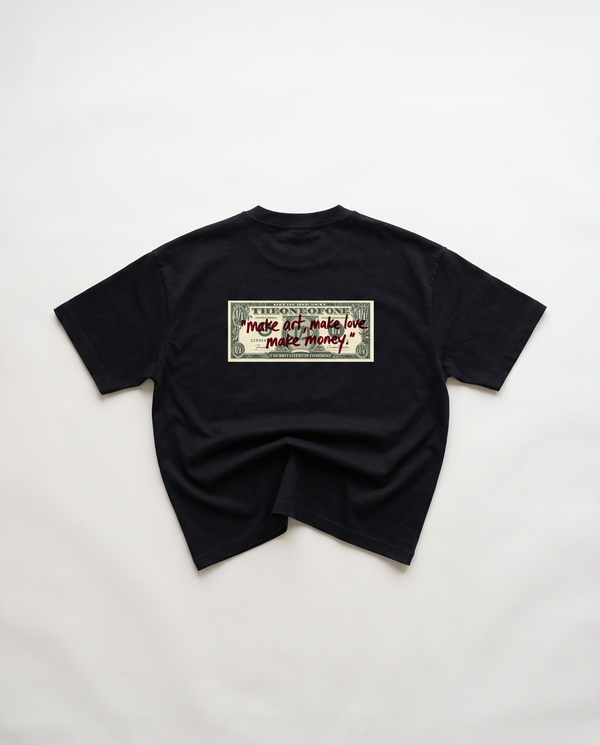 Make Art Make Love Make Money Boxy Tee