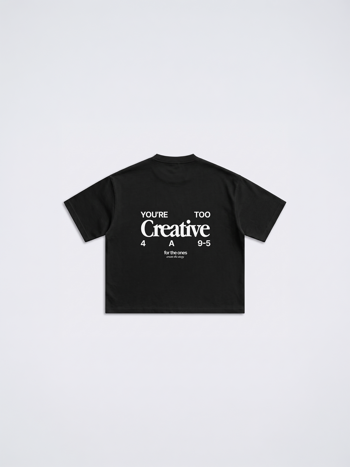 Too Creative Tee - 1AM Black