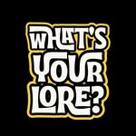 whatsyourlore